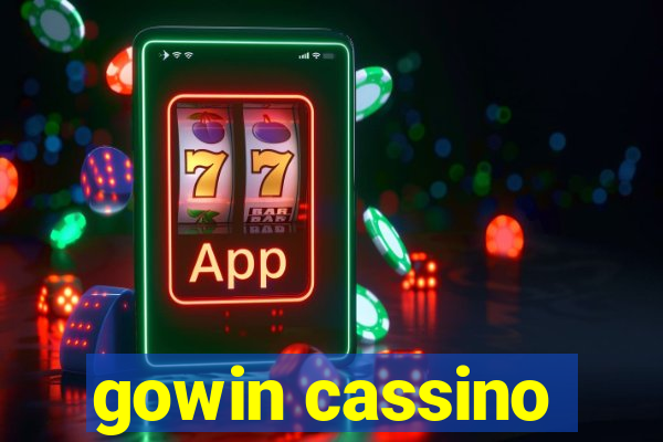 gowin cassino